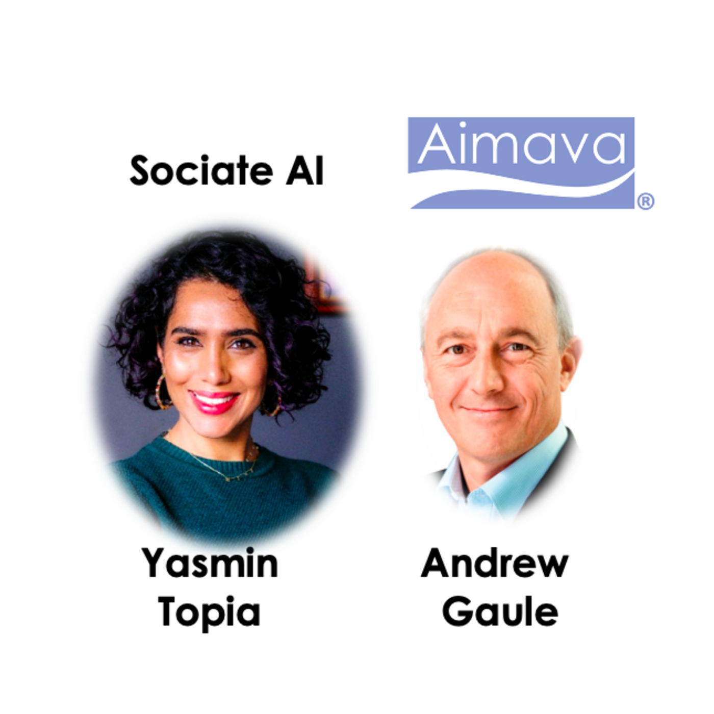 Episode 124: Yasmin Topia of Sociate discusses AI ventures and implementation of AI