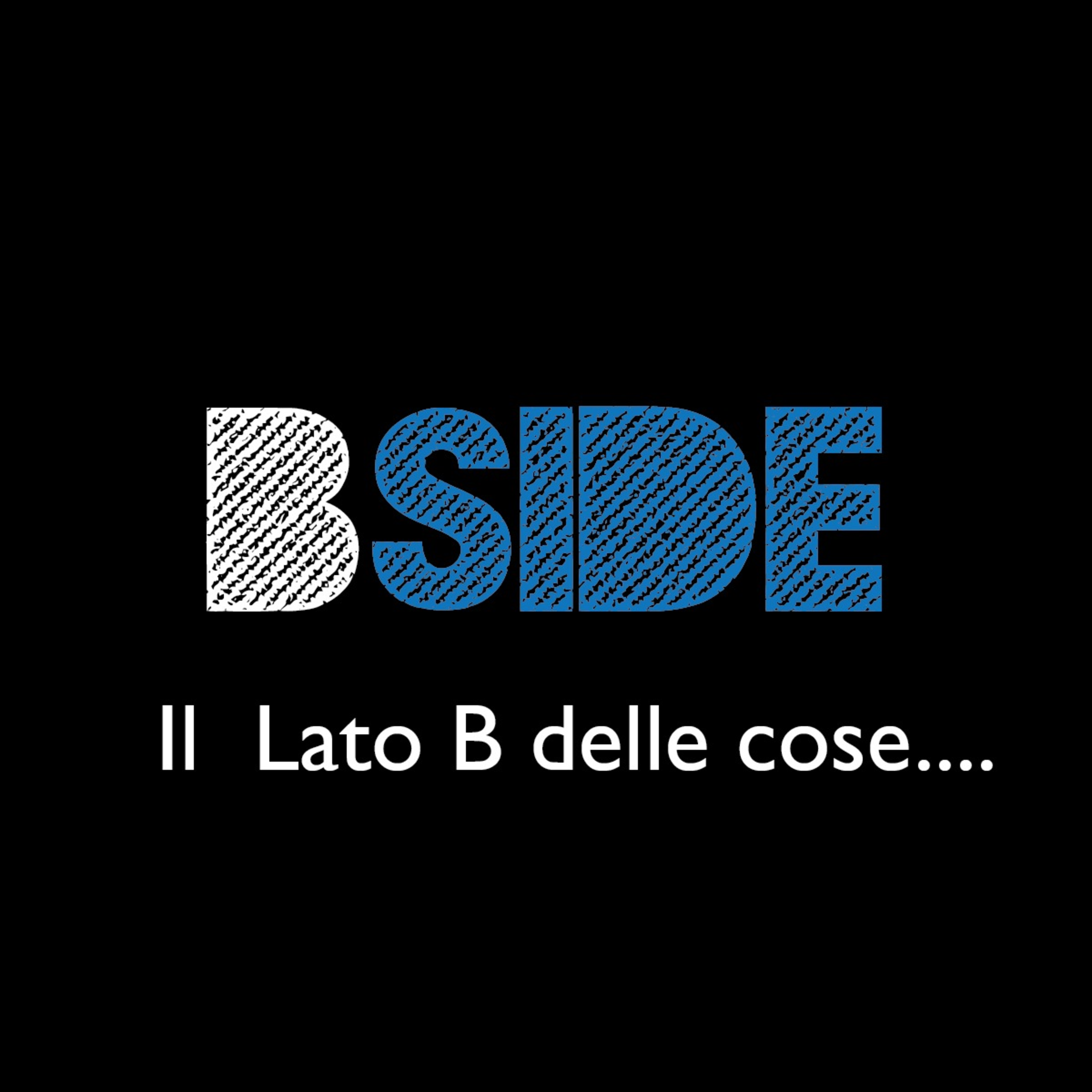 BSide - Prima Puntata episode artwork