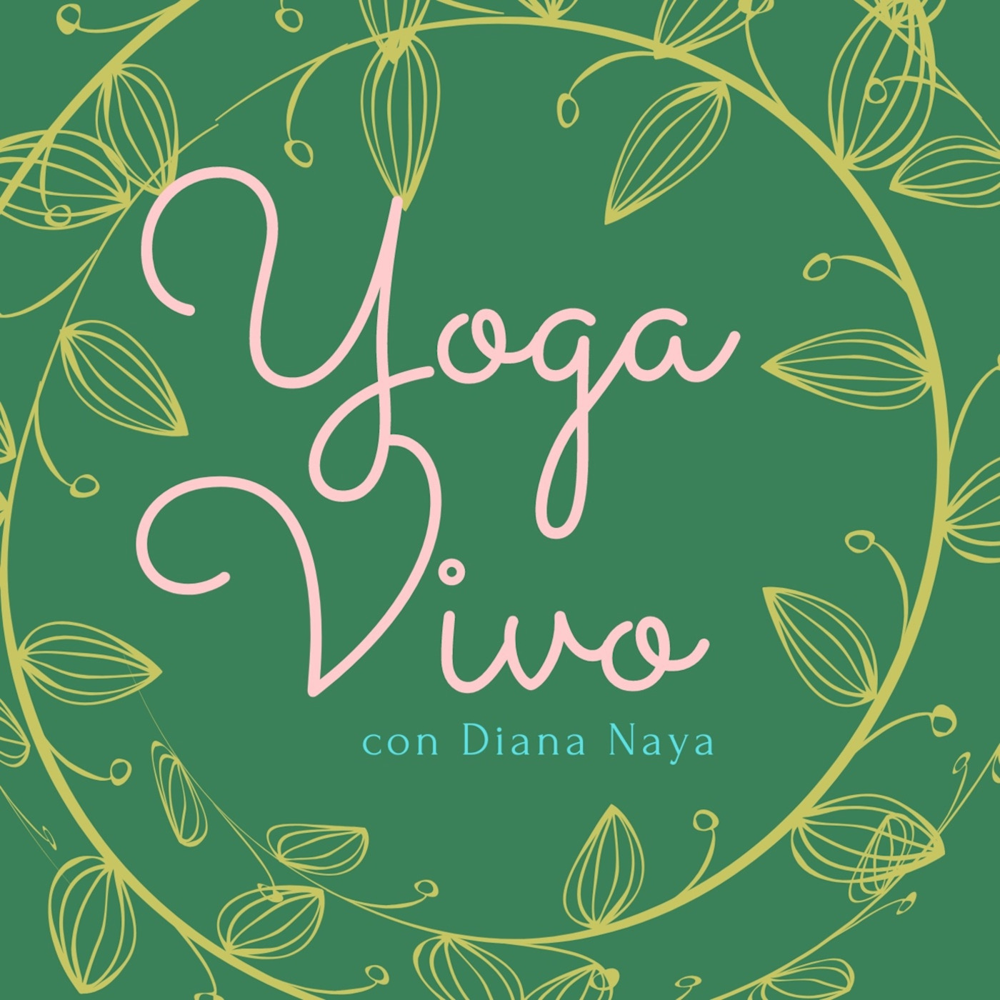 Yoga Vivo con Diana Naya