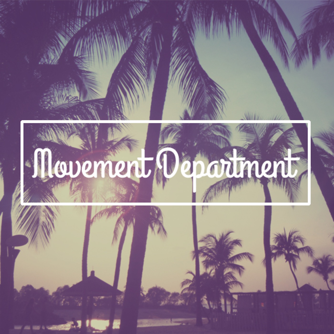 Movement Department's Podcast