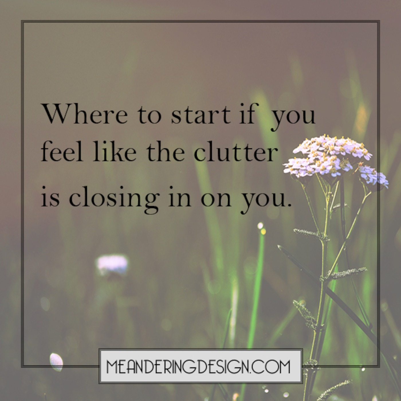 How to Clear Away Clutter