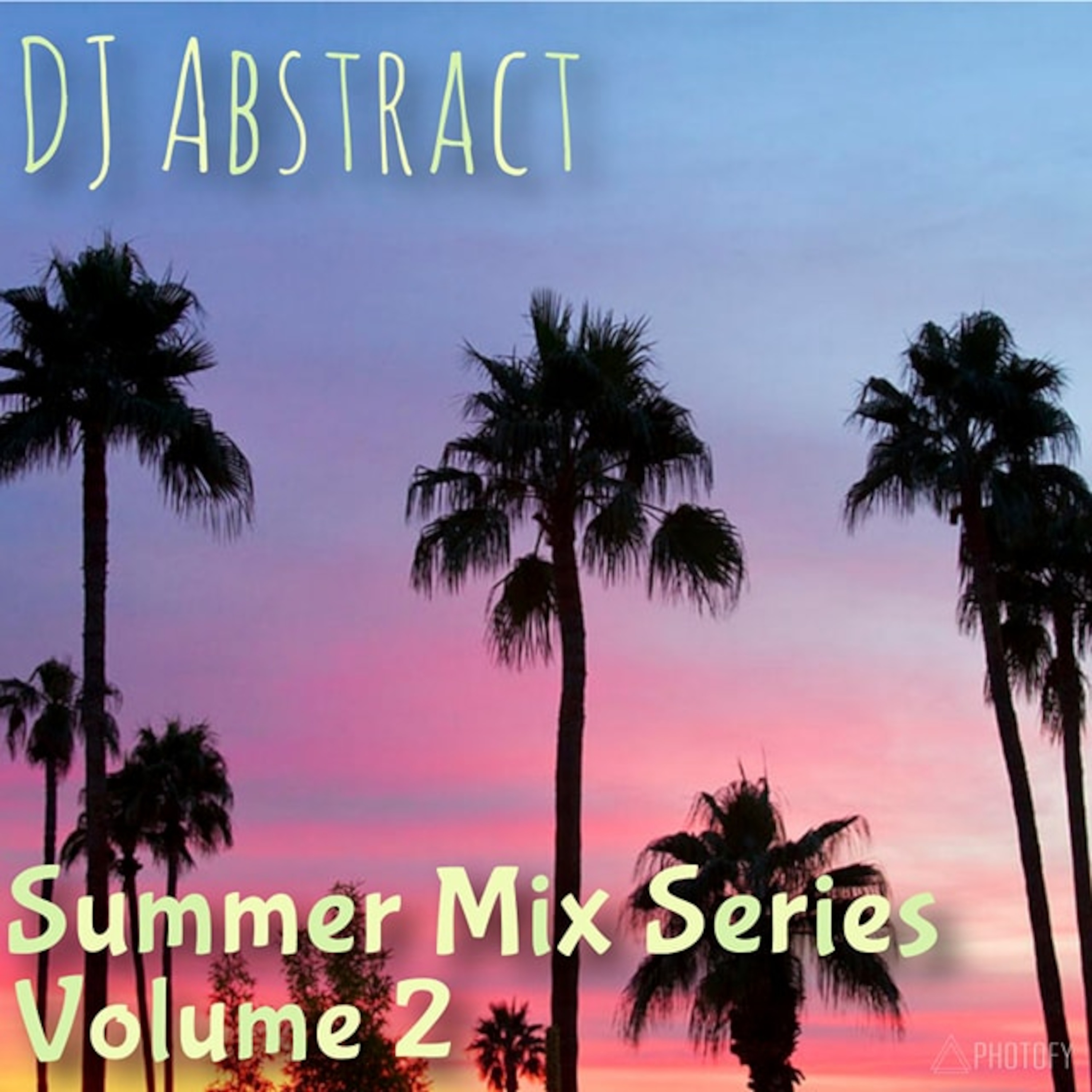 Progressive Elements presents DJ Abstract - Summer 2019 Mix Series  Volume 2 episode artwork