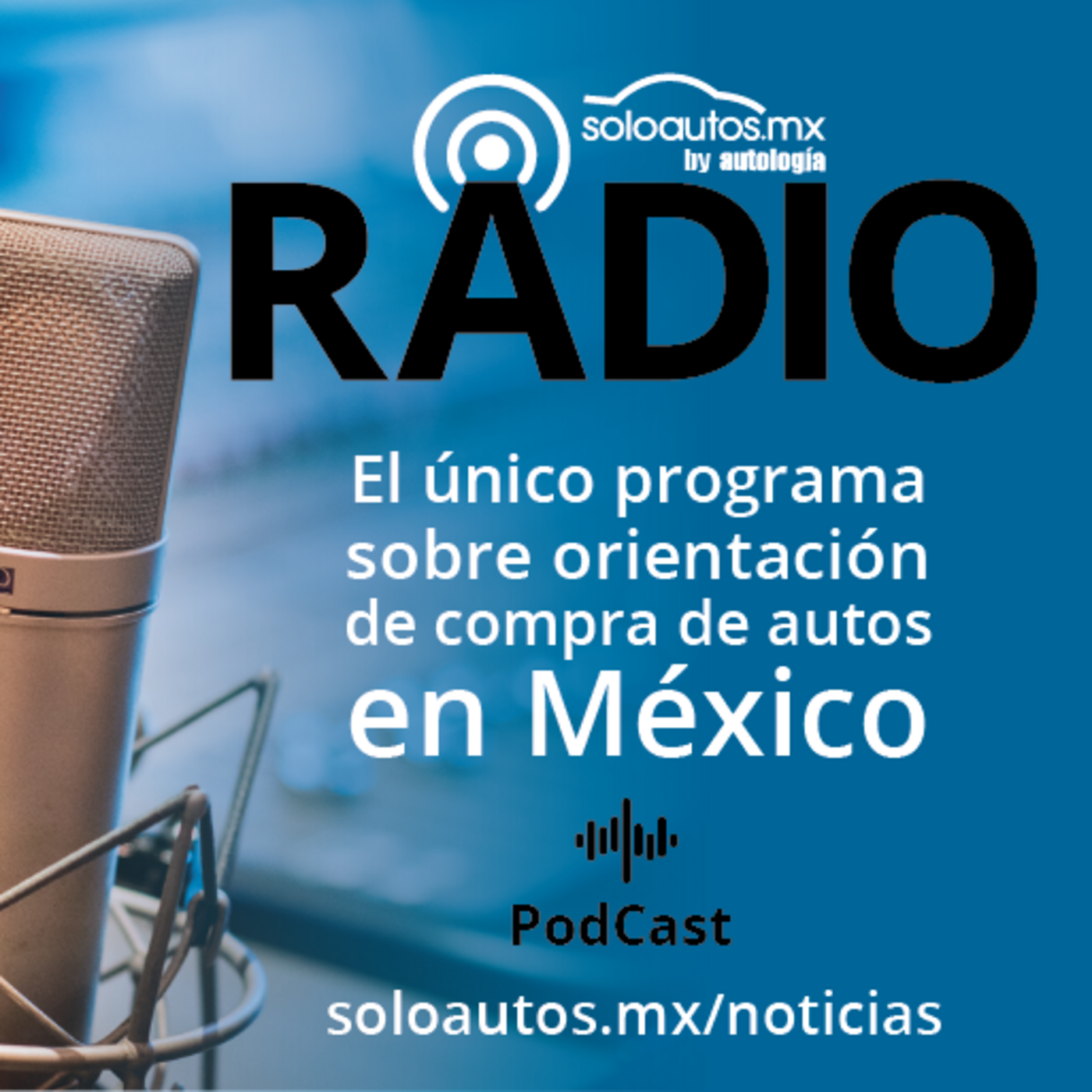 soloautos.mx Podcast
