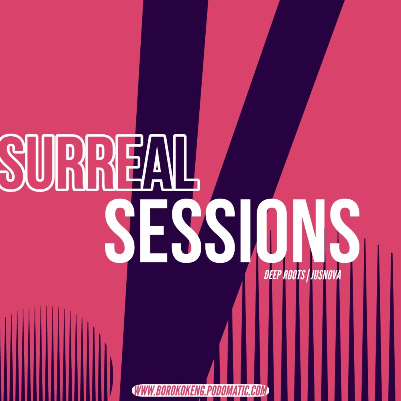 Surreal Sessions Part V - Deep Roots