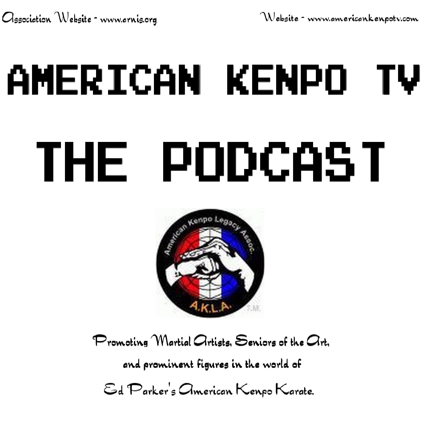 American Kenpo TV - The Podcast