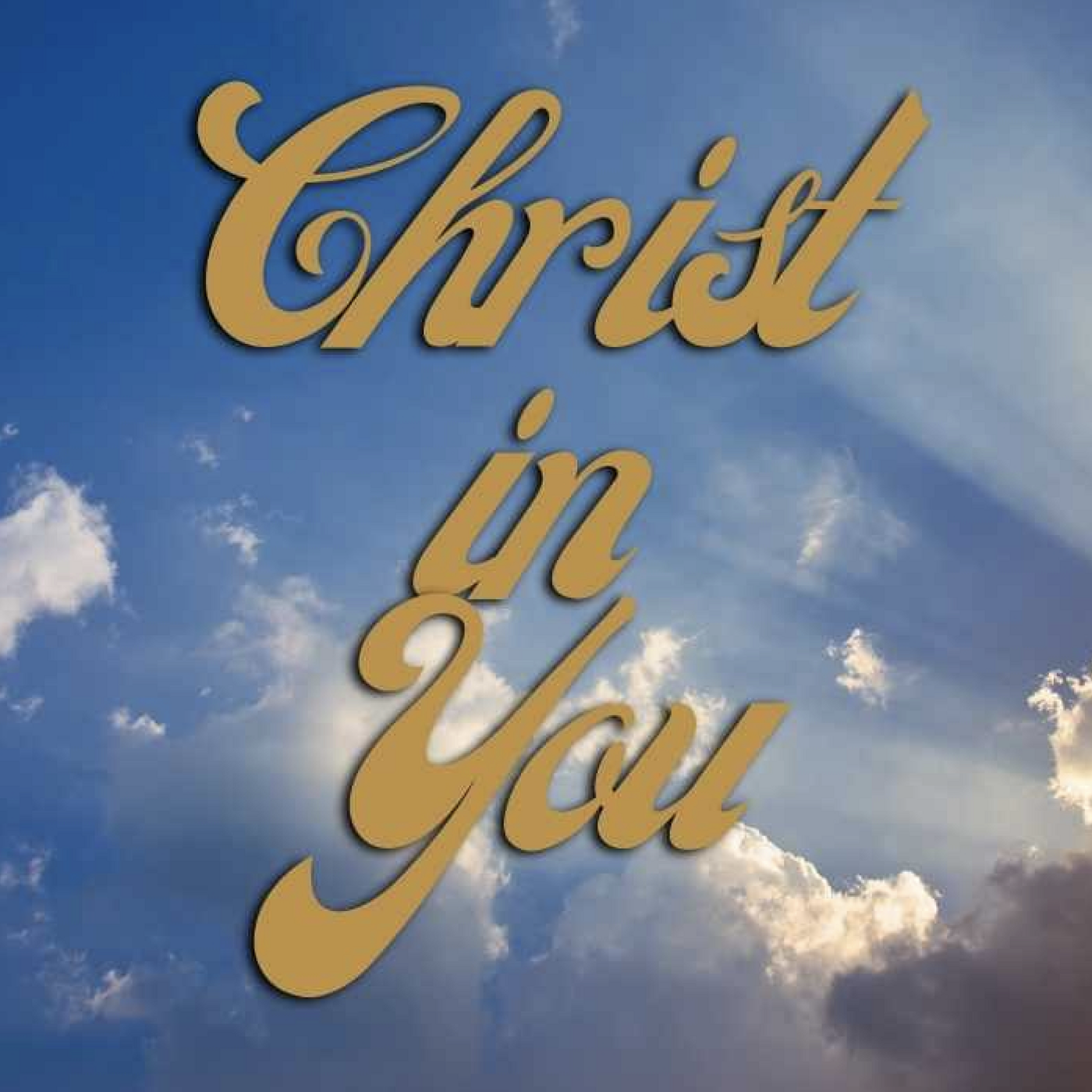 Episode 1: 001 Christ in You Introduction