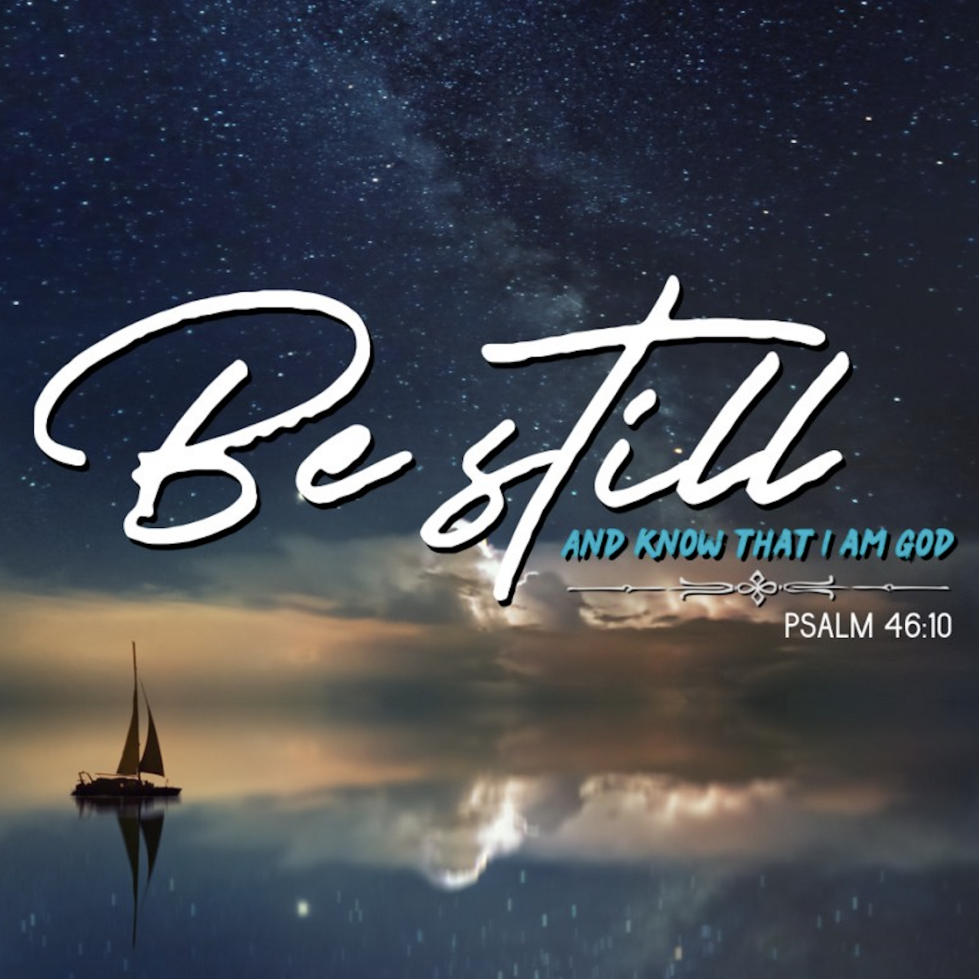 Episode 15: 013 Be Still and Know