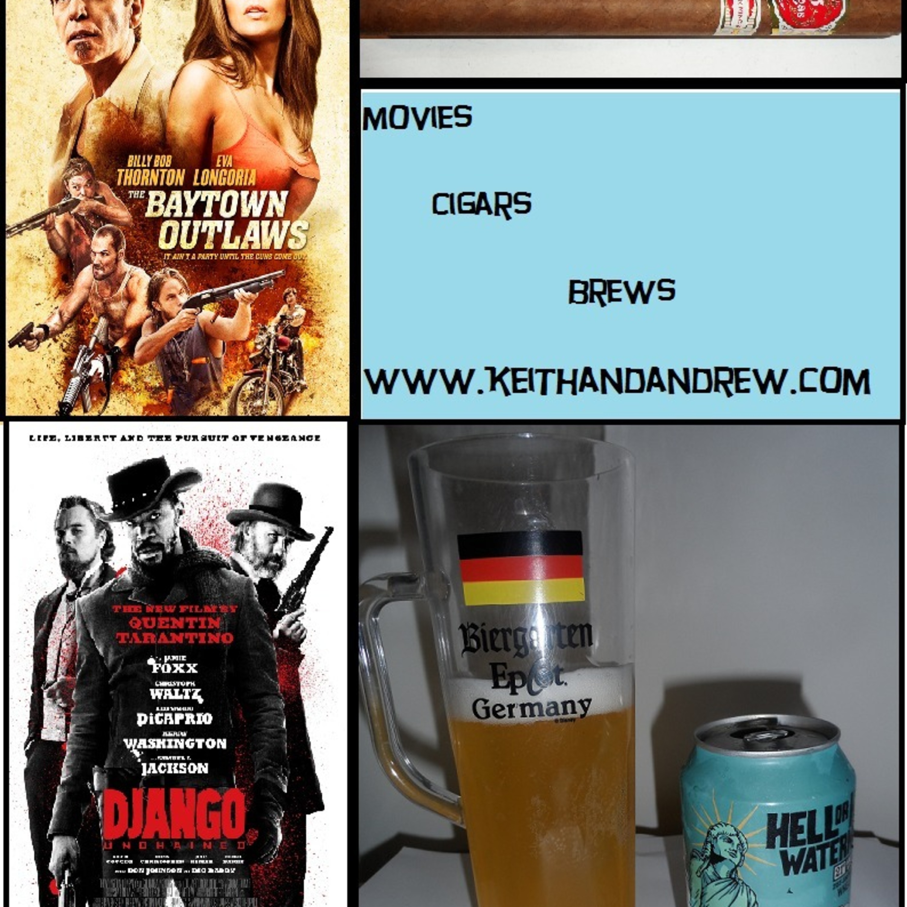 Movies Cigars and a Brew with Keith and Andrew