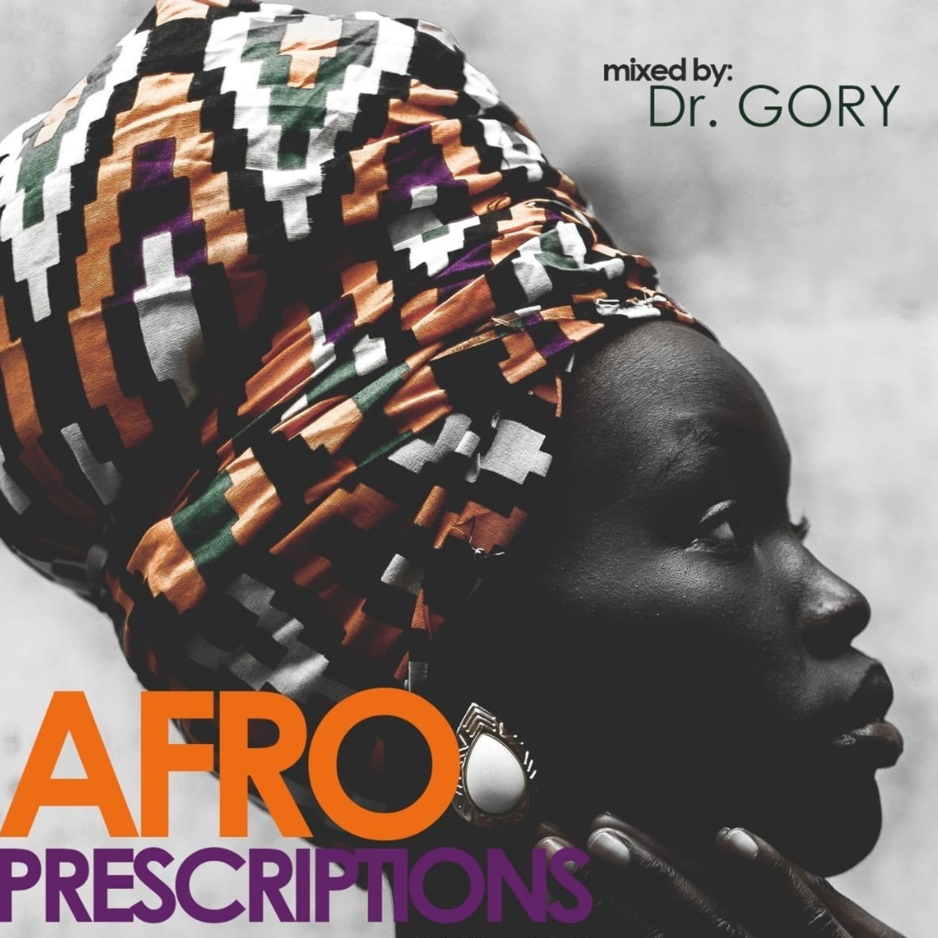 Afro_Prescriptions_By_Dr Gory