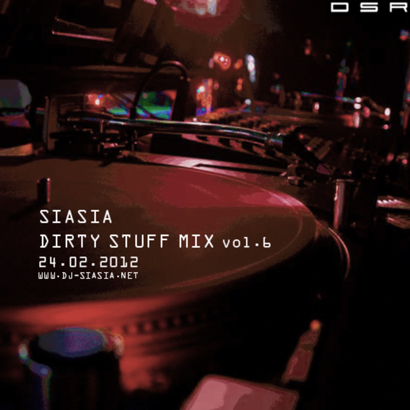 Siasia - Dirty Stuff Mix vol.6 (02.2012) episode artwork