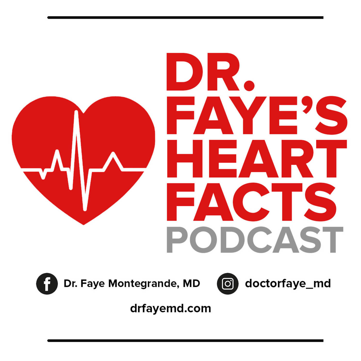 Dr. Faye's Heart Facts