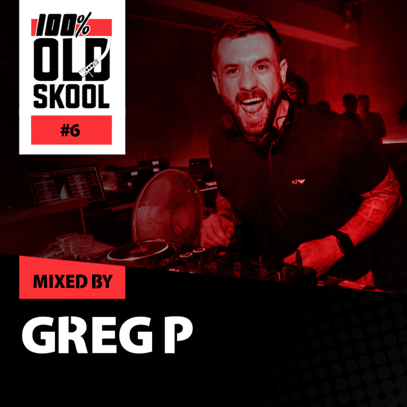 100% PODCAST #6 - Mixed by Greg P