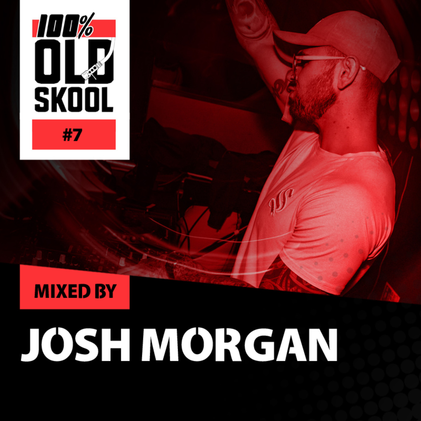 100% PODCAST #7 - Mixed by Josh Morgan