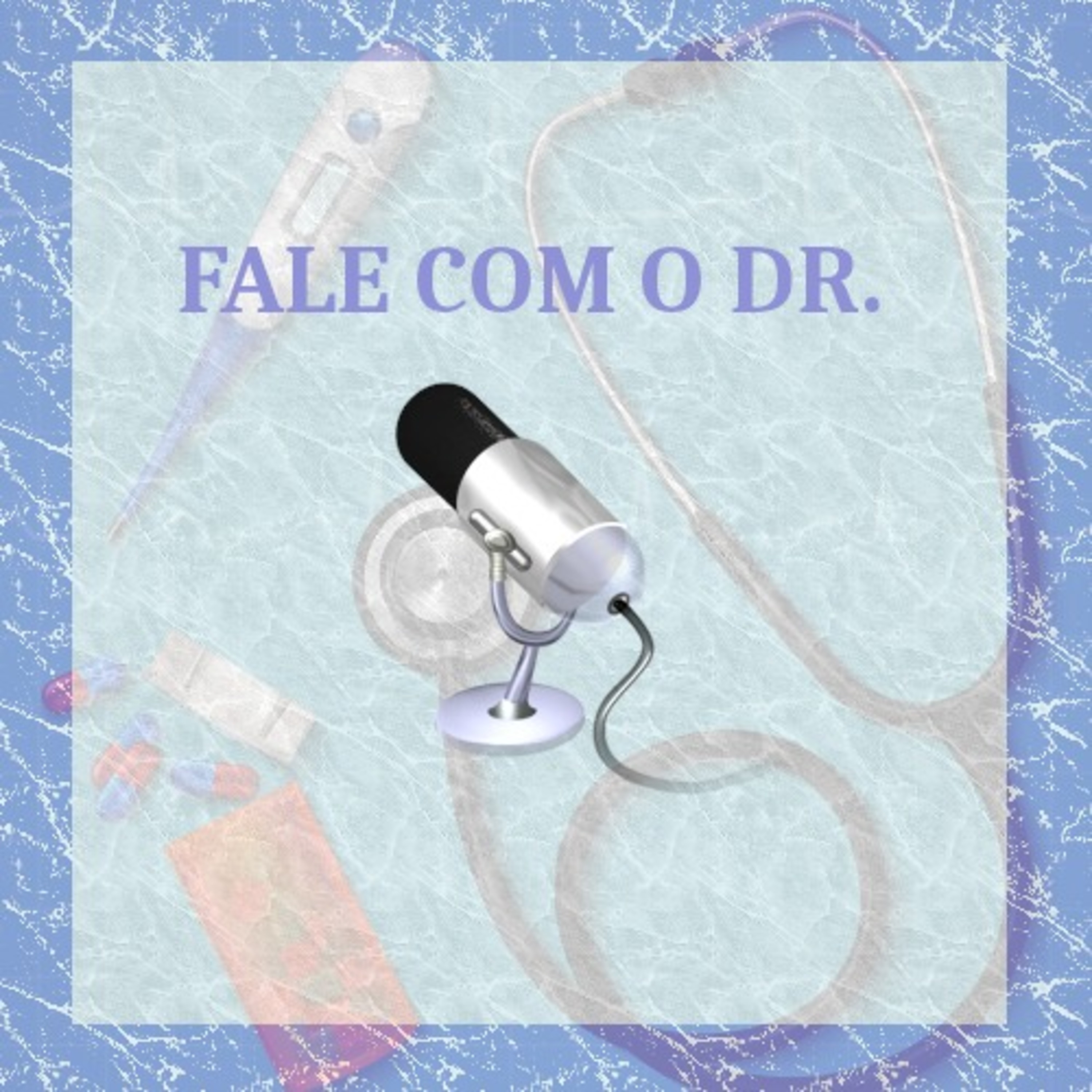 dr. Odarlone Orente  - Fale com o dr #15