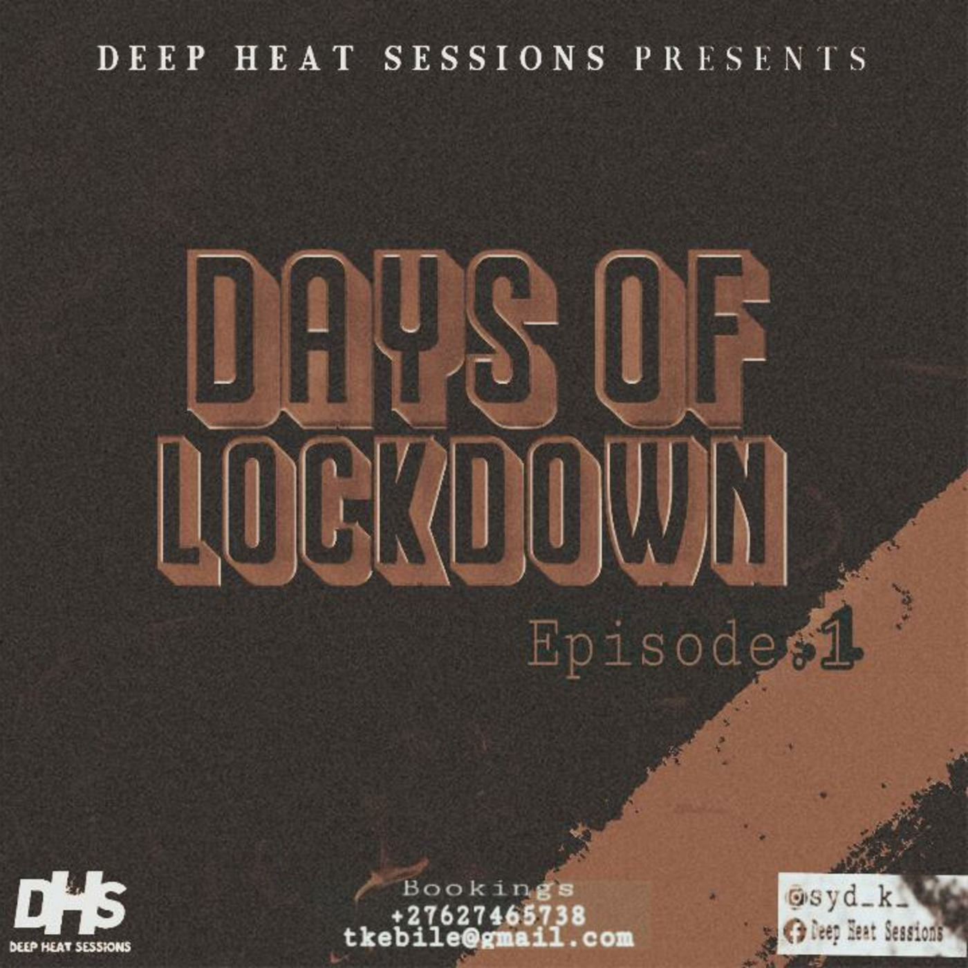 Deep Heat Sessions Pres: Days Of LockDown Episode. 01 [Tribute To Ed-Ward] Mixed by Syd'K