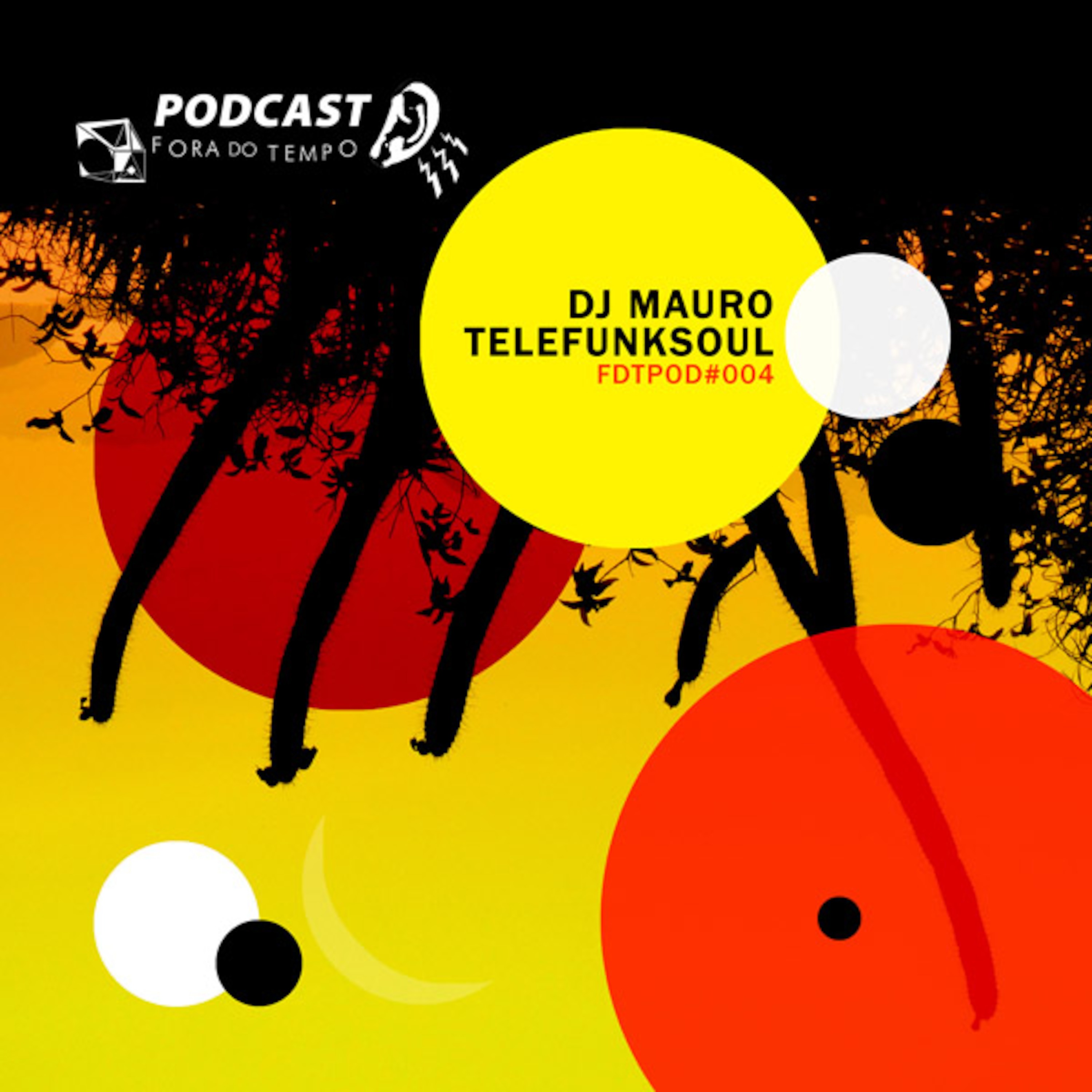 FORA DO TEMPO [ podcasting ]