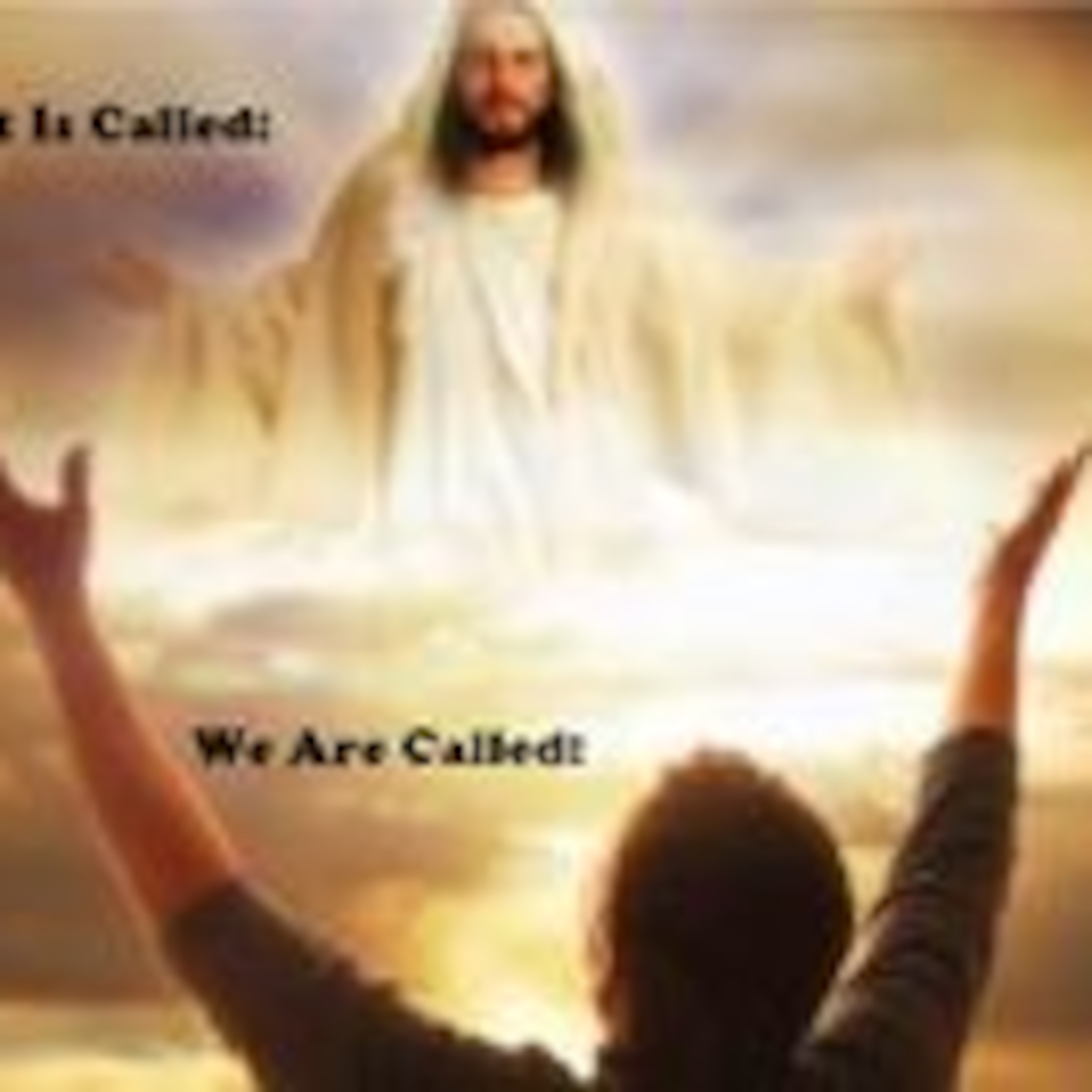 Christ Is Called - Mighty God -3- We are Called to Receive His Power 20091220 episode artwork