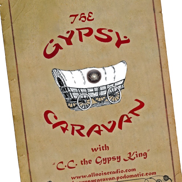 THE GYPSY CARAVAN WITH C.C. THE GYPSY KING