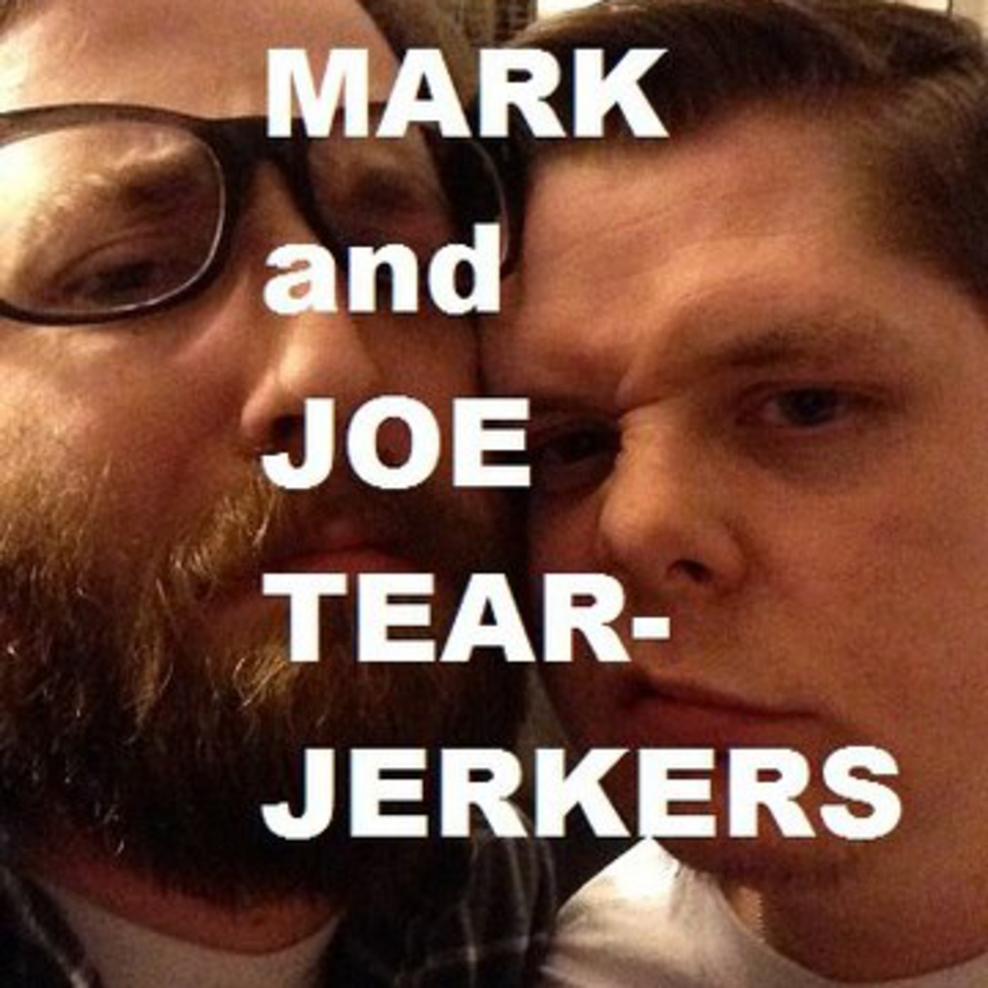TearJerker Podcast
