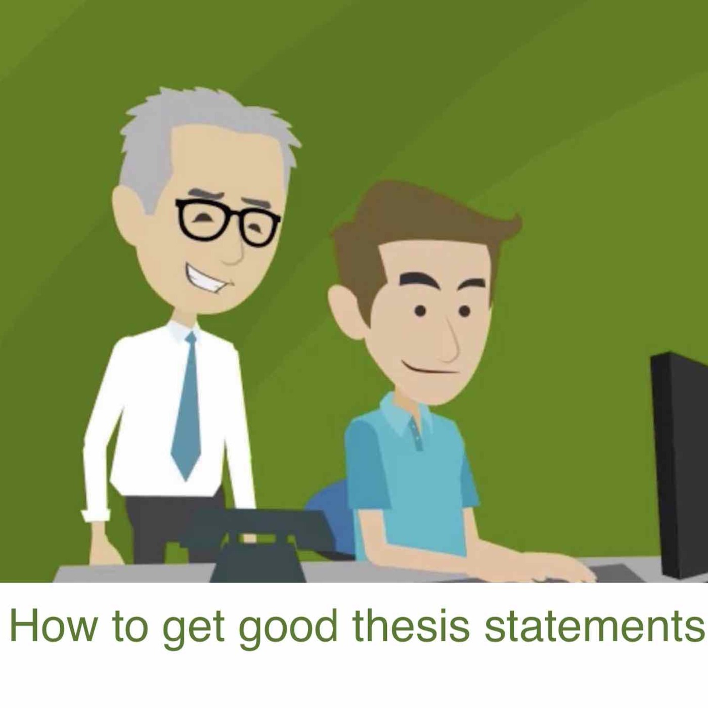 How to get good thesis statements