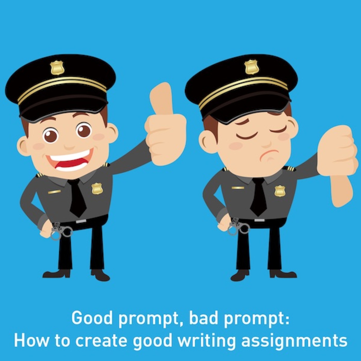 Good prompt, bad prompt: How to create good writing assignments