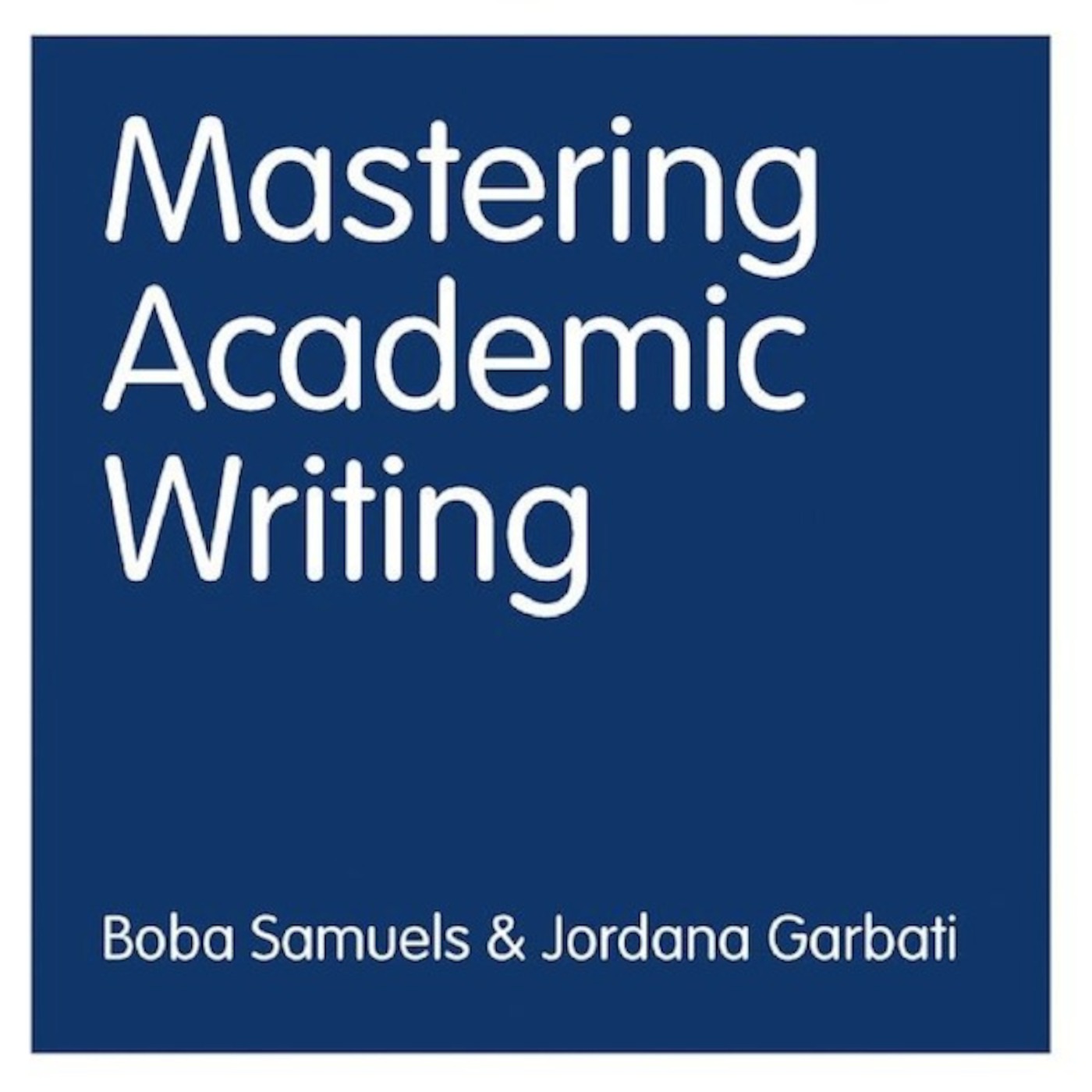 Mastering Academic Writing: An interview with the authors