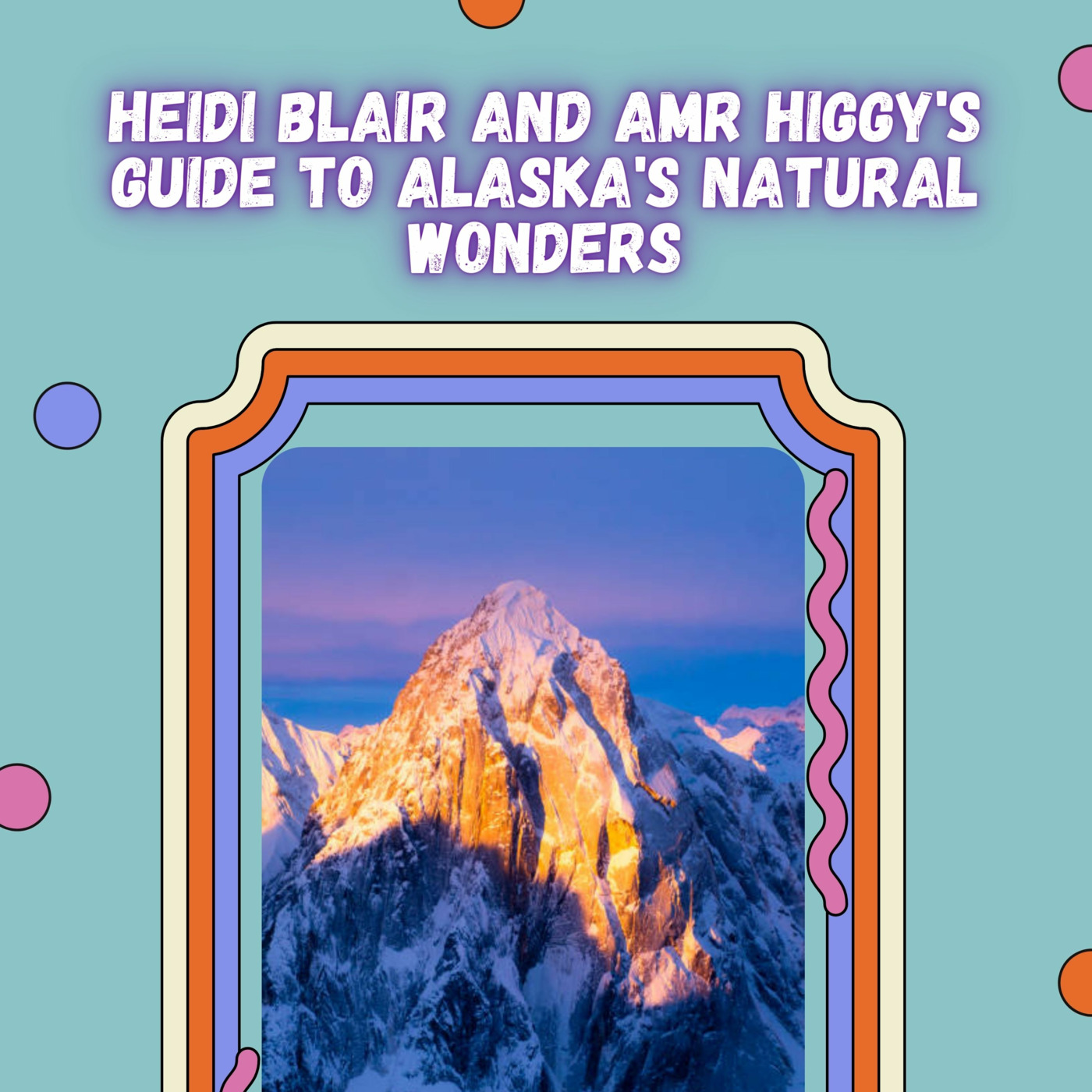 Heidi Blair Alaska