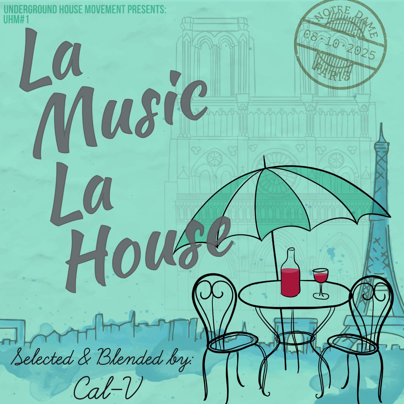 Underground House Movement Presents: Cal-V La Music La House