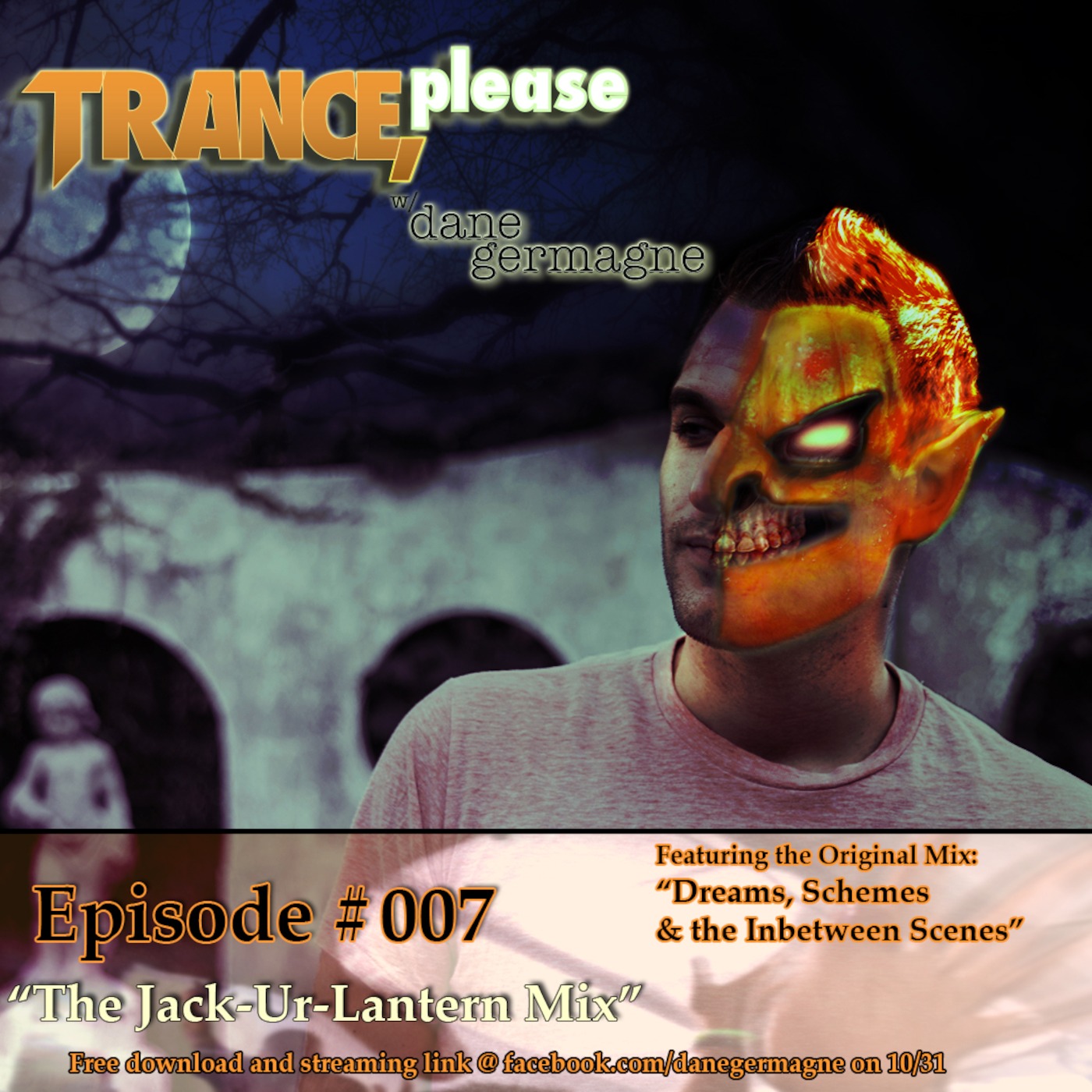 TRANCEplease;Episode 007-'The Jack-Ur-Lantern Mix'.