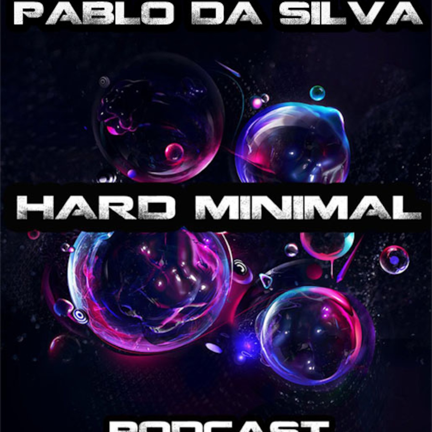 HARD MINIMAL #69 by PABLO DA SILVA