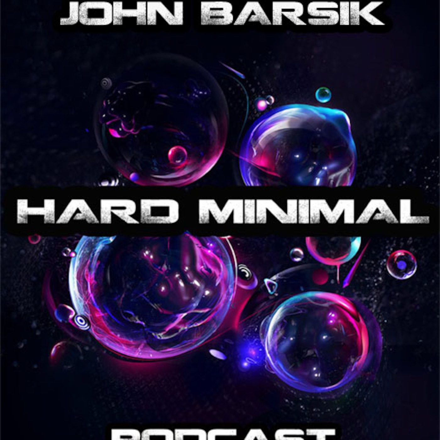 HARD MINIMAL #72 by JOHN BARSIK (elektrax/darknet/arg)