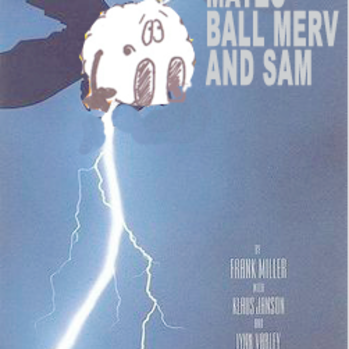Episode #17: MUTANT MATZO BALL MERV &amp; SAM #3 episode artwork