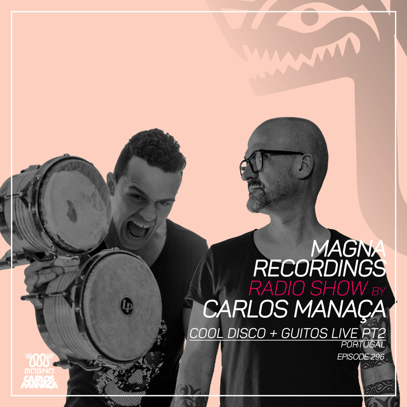 Magna Recordings Radio Show By Carlos Manaça - PODash