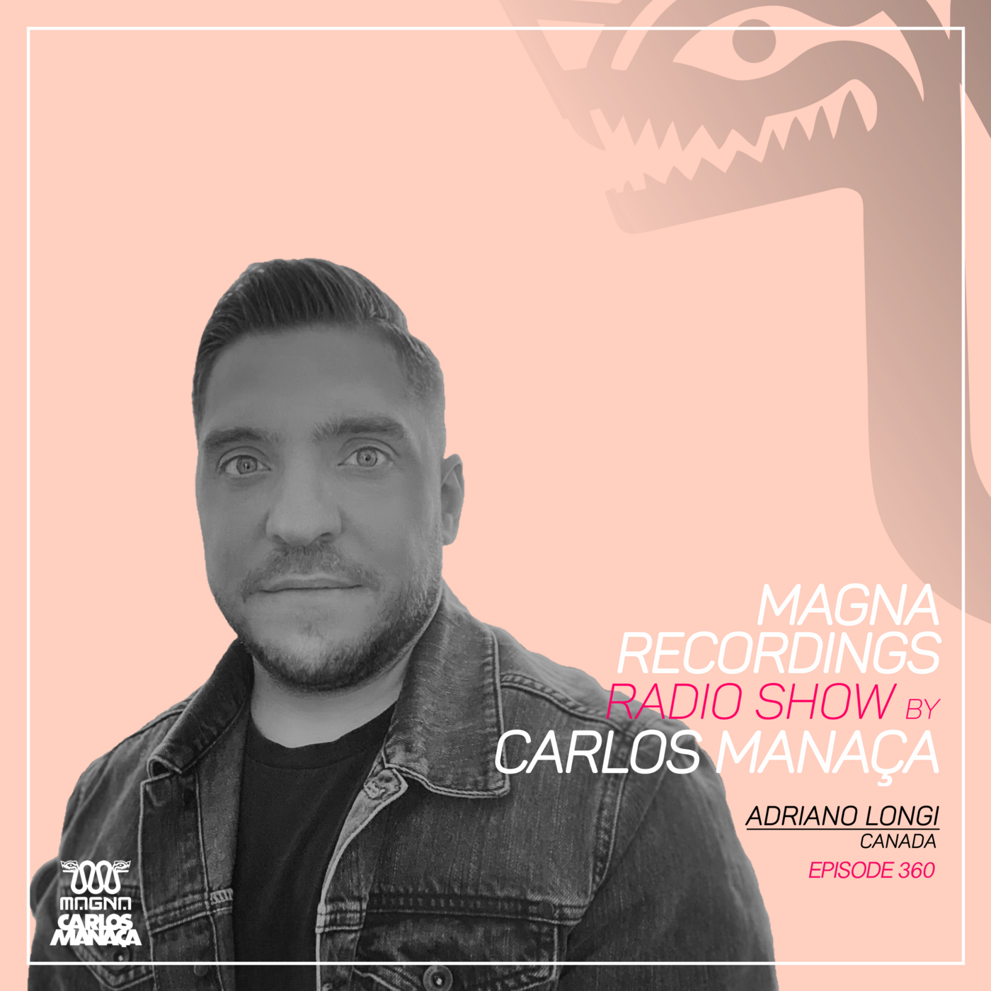 Magna Recordings Radio Show by Carlos Manaca