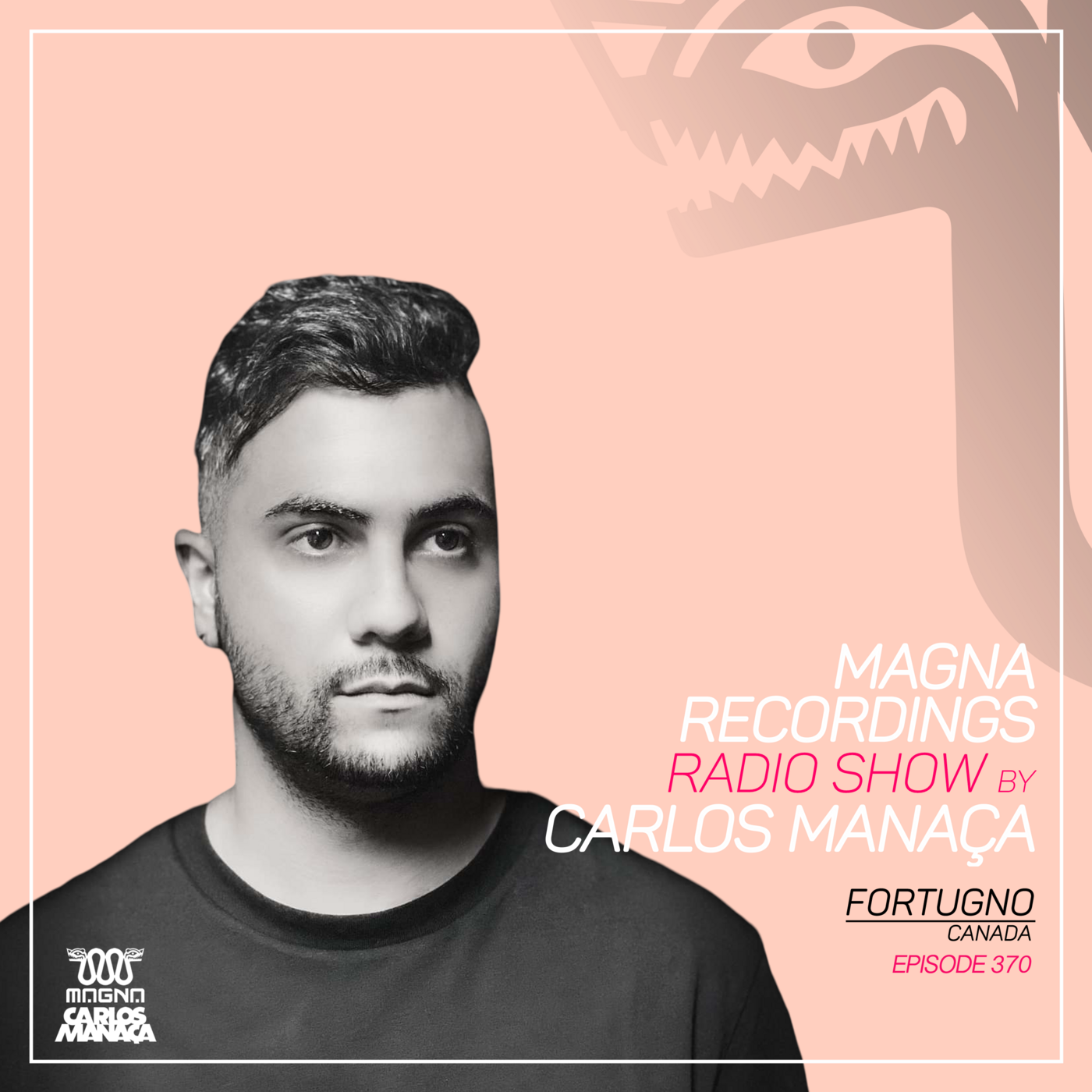 Magna Recordings Radio Show by Carlos Manaca