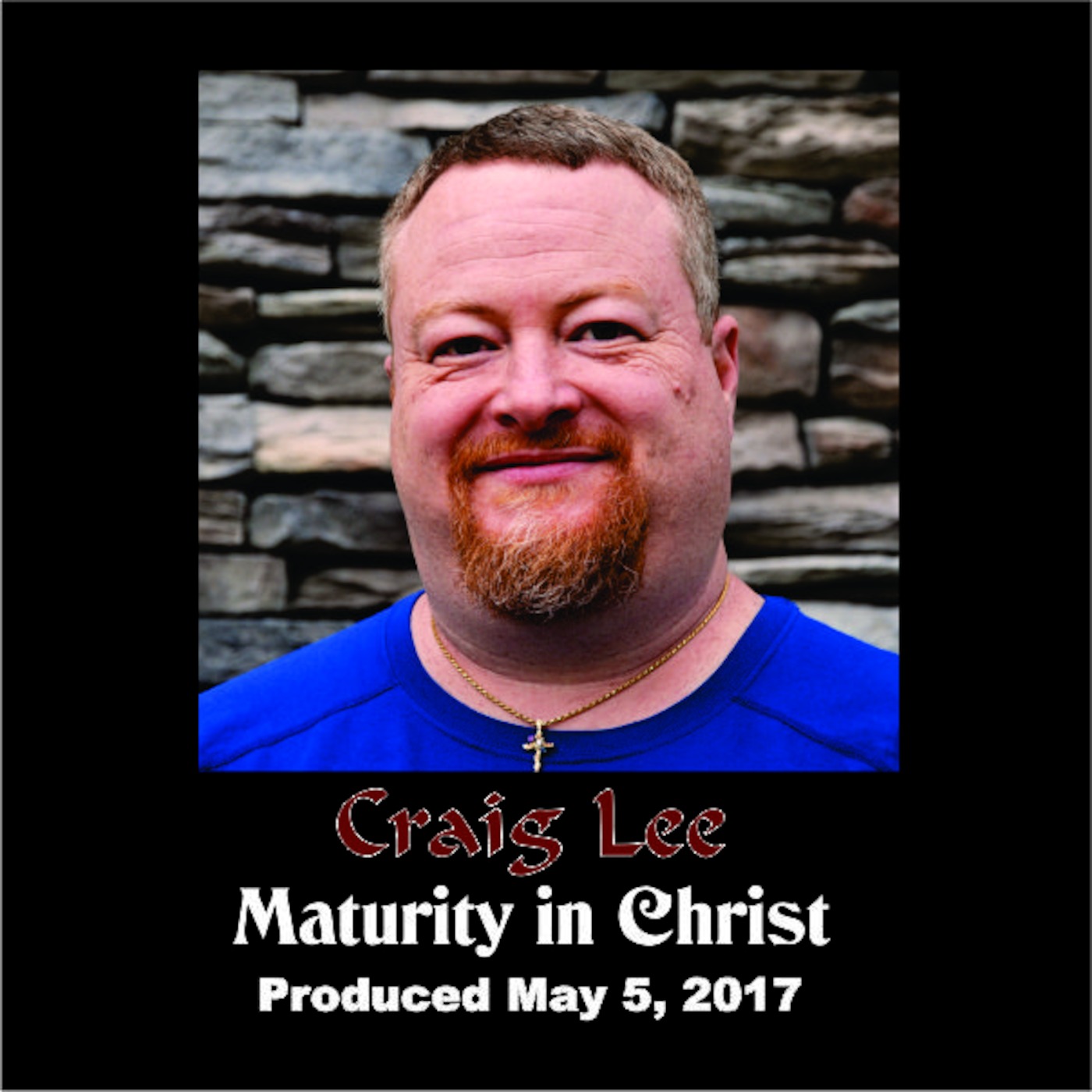 Maturity In Christ