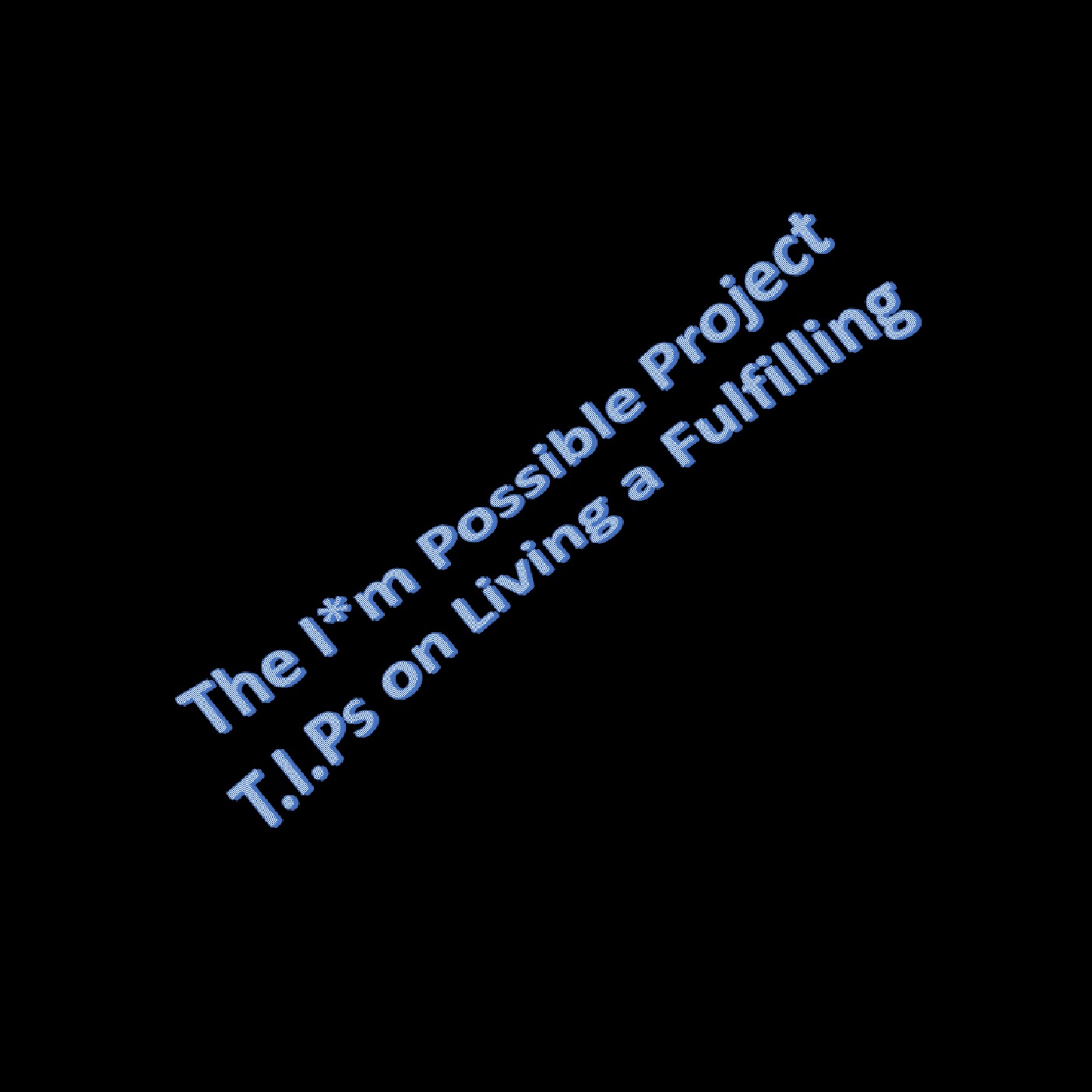 Jake Fannin's T.I.P on living a Ful-filling Life episode artwork