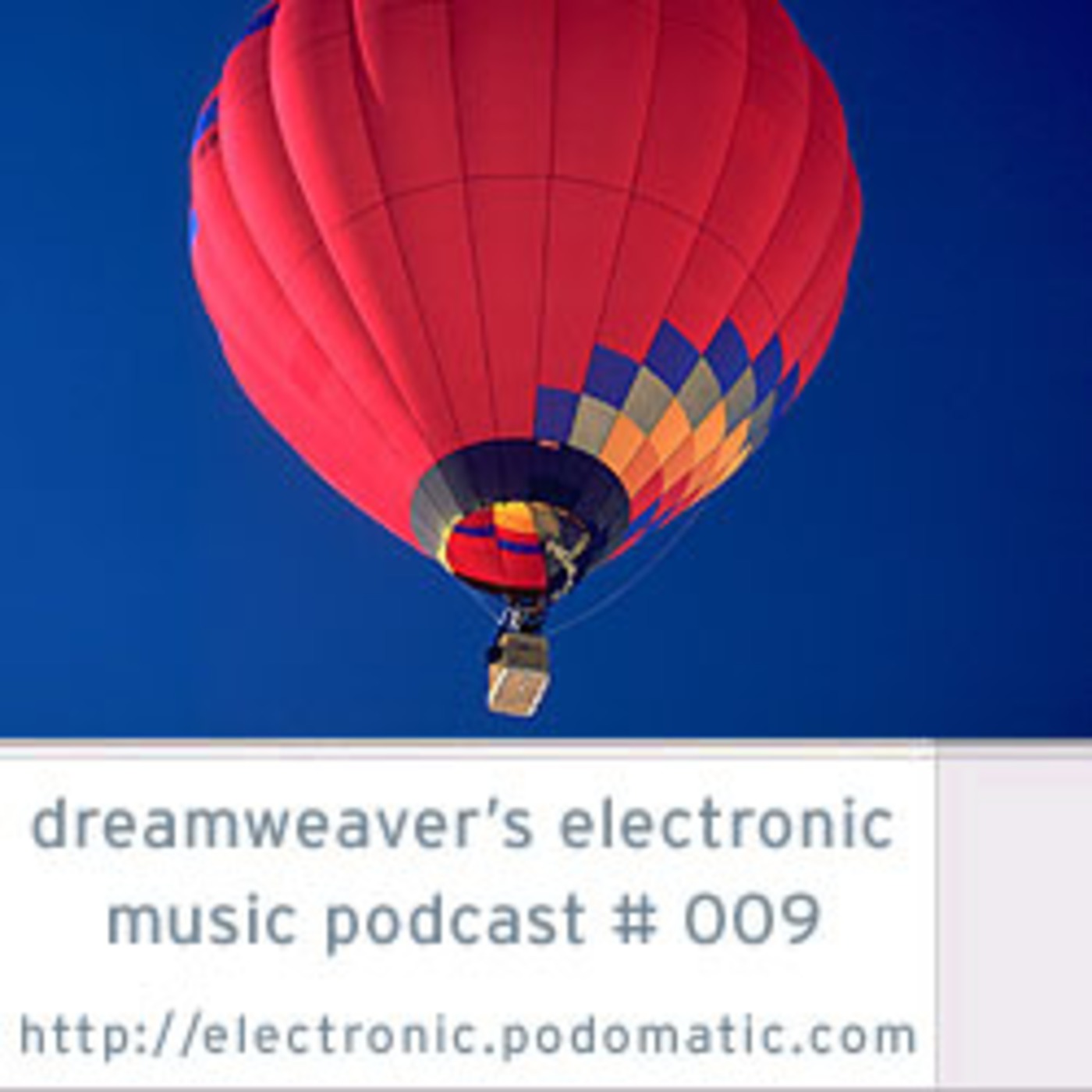 Dreamweaver\'s electronic music podcast