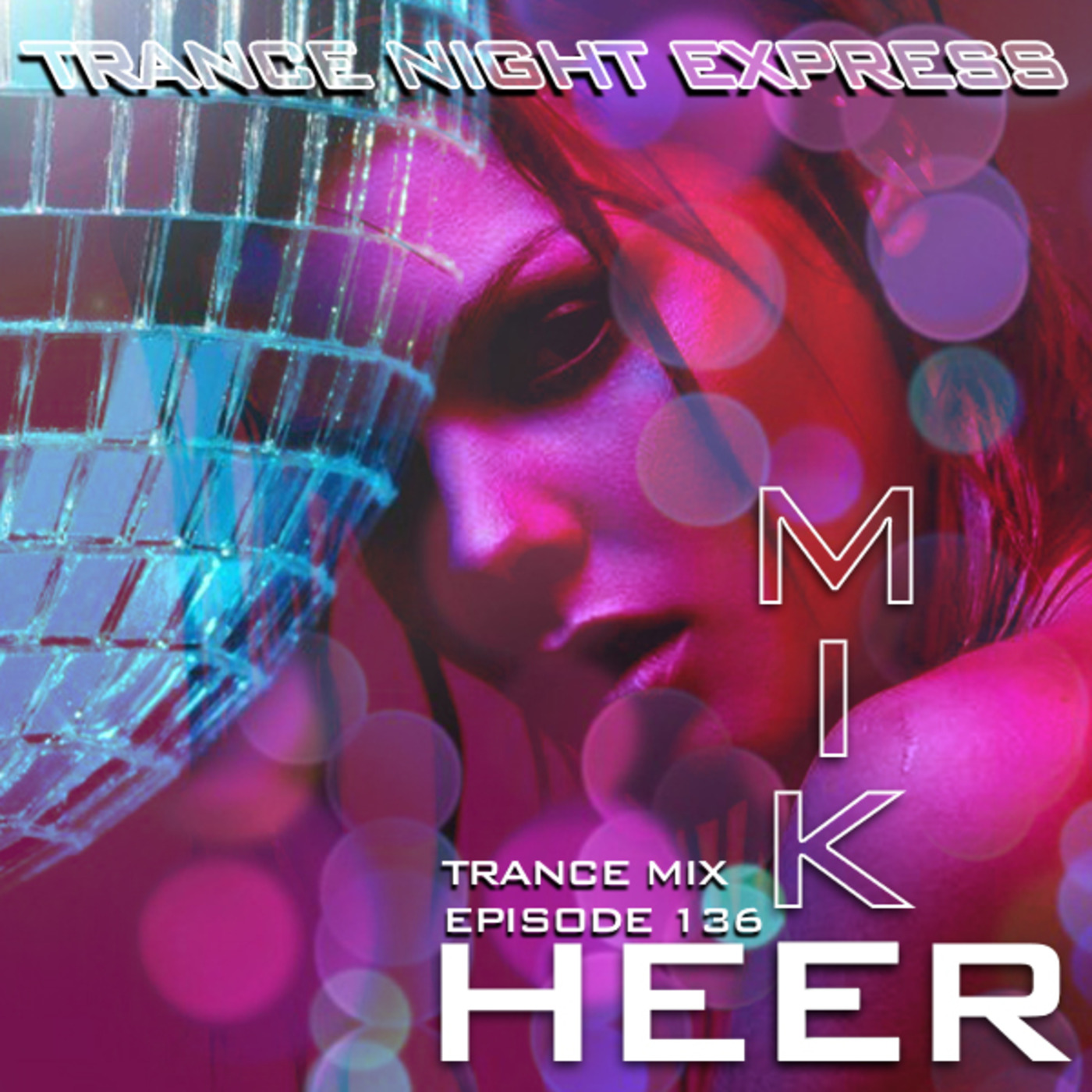 Trance Night Express 136