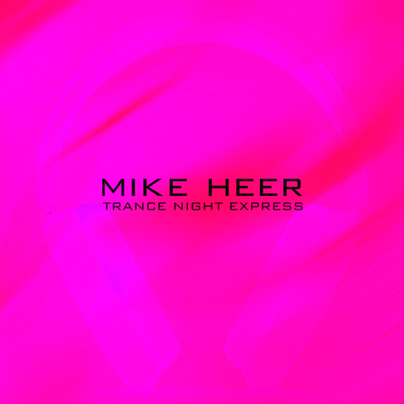 Mike Heer\'s Trance Night Express