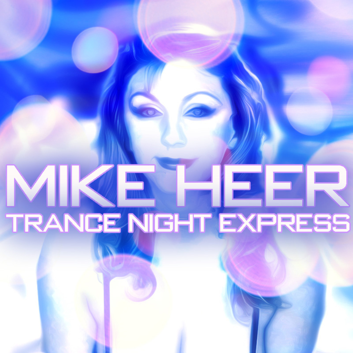 Mike Heer\'s Trance Night Express