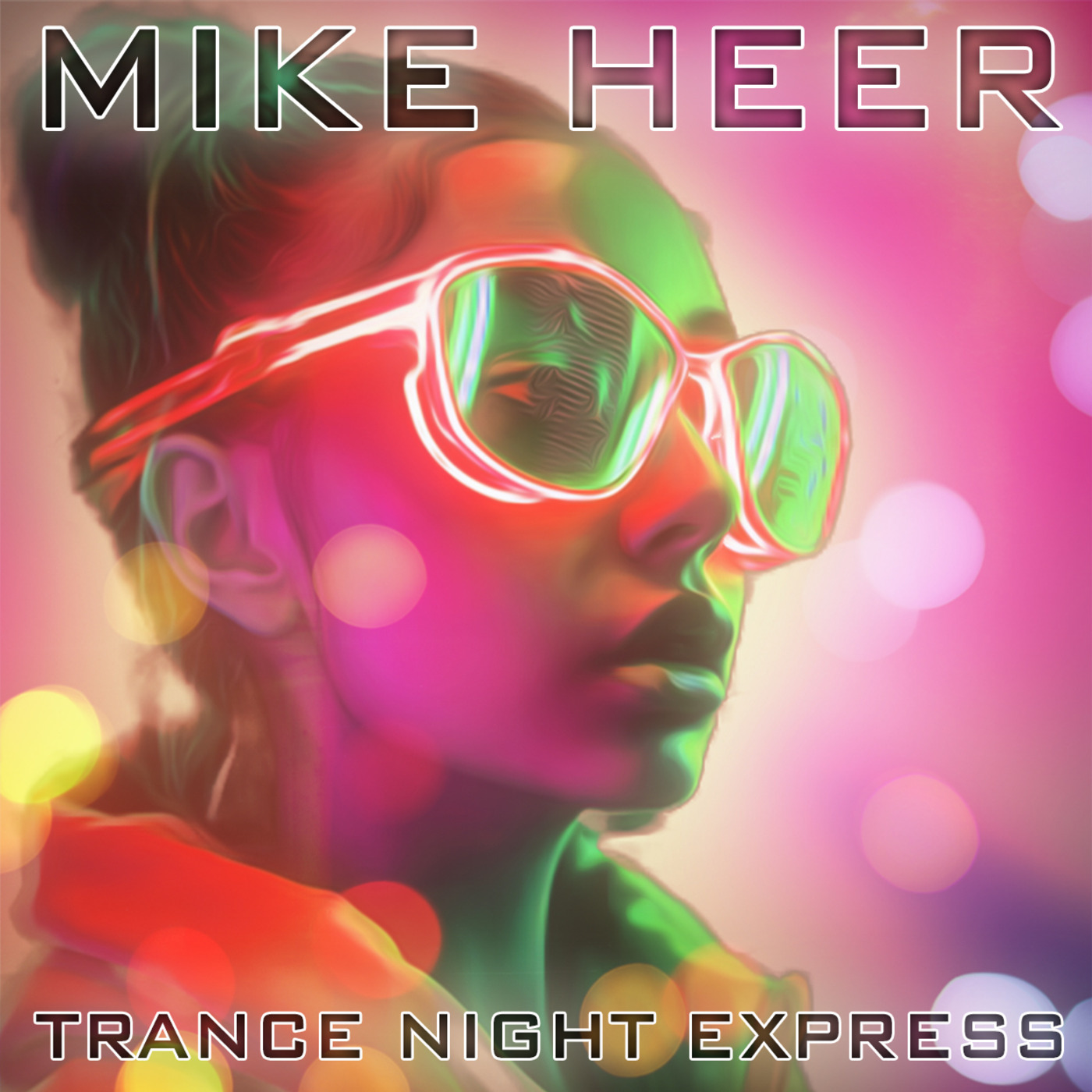 Mike Heer\'s Trance Night Express