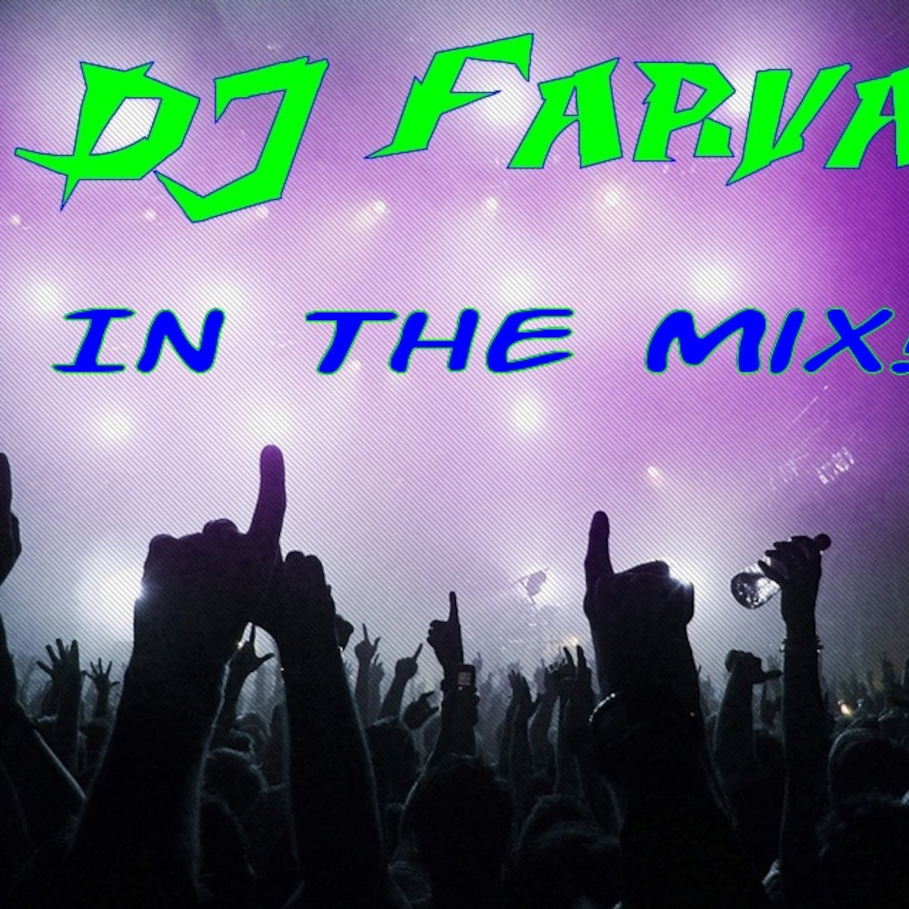 DJ Farva - Electro Clubcast