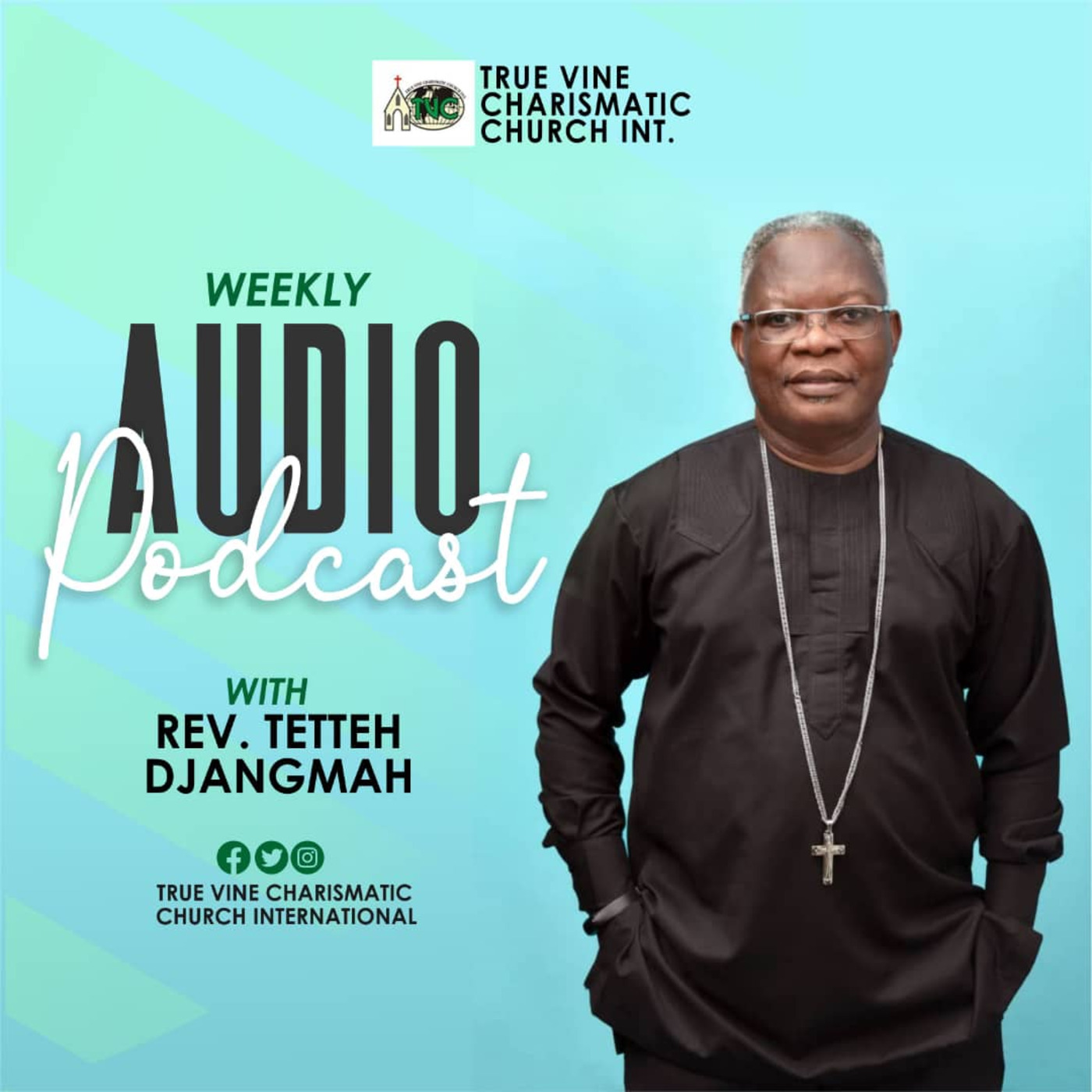 Rev. Tetteh Djangmah's Podcast