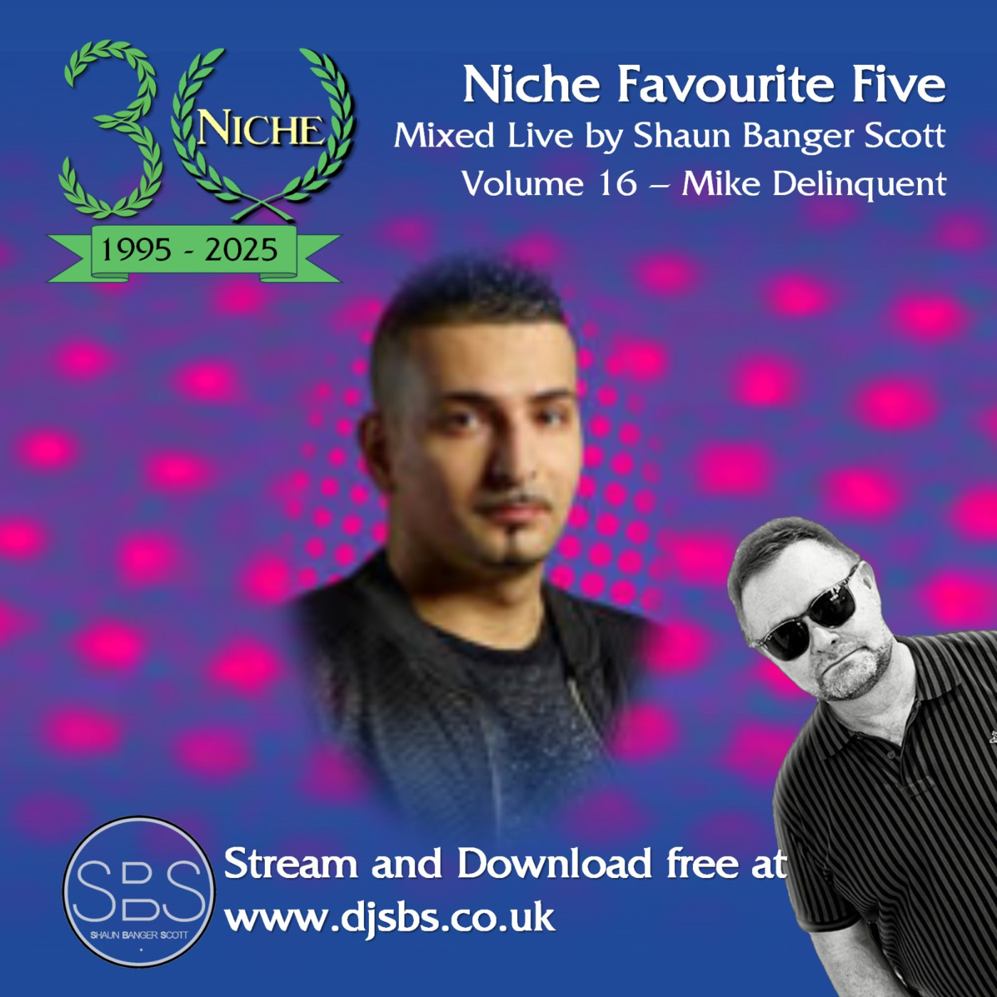 Episode 120: SBS Niche Favourite Five V16 Mike Delinquent