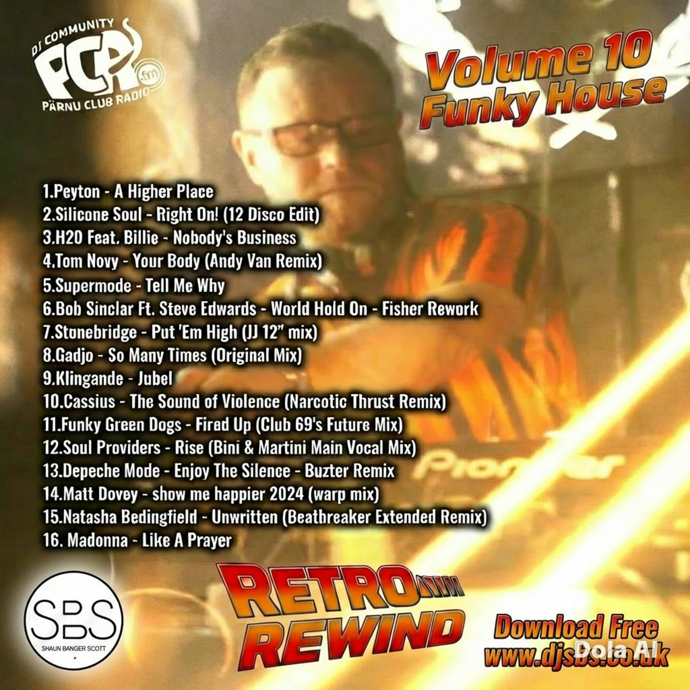 Episode 34:  SBS Retro Rewind Volume 10 Funky House
