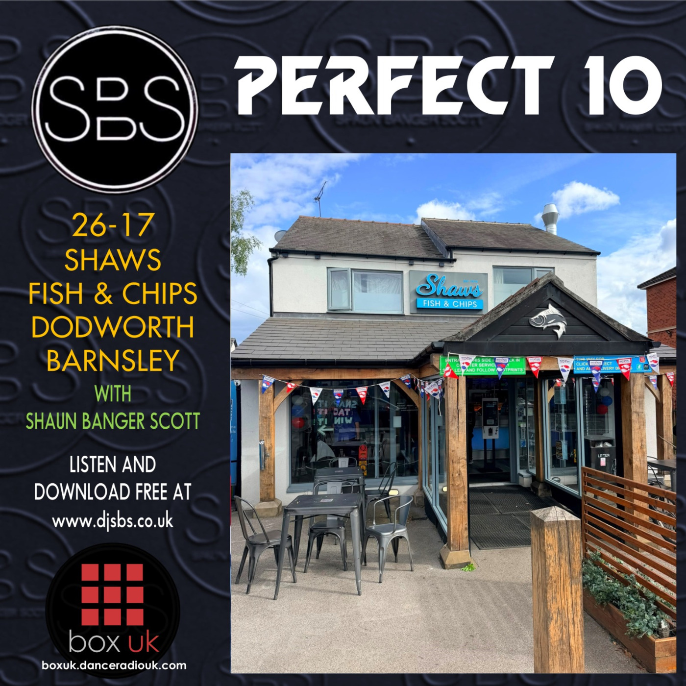 Episode 60: SBS Perfect Ten V17 Shaws Fish & Chips Barnsley