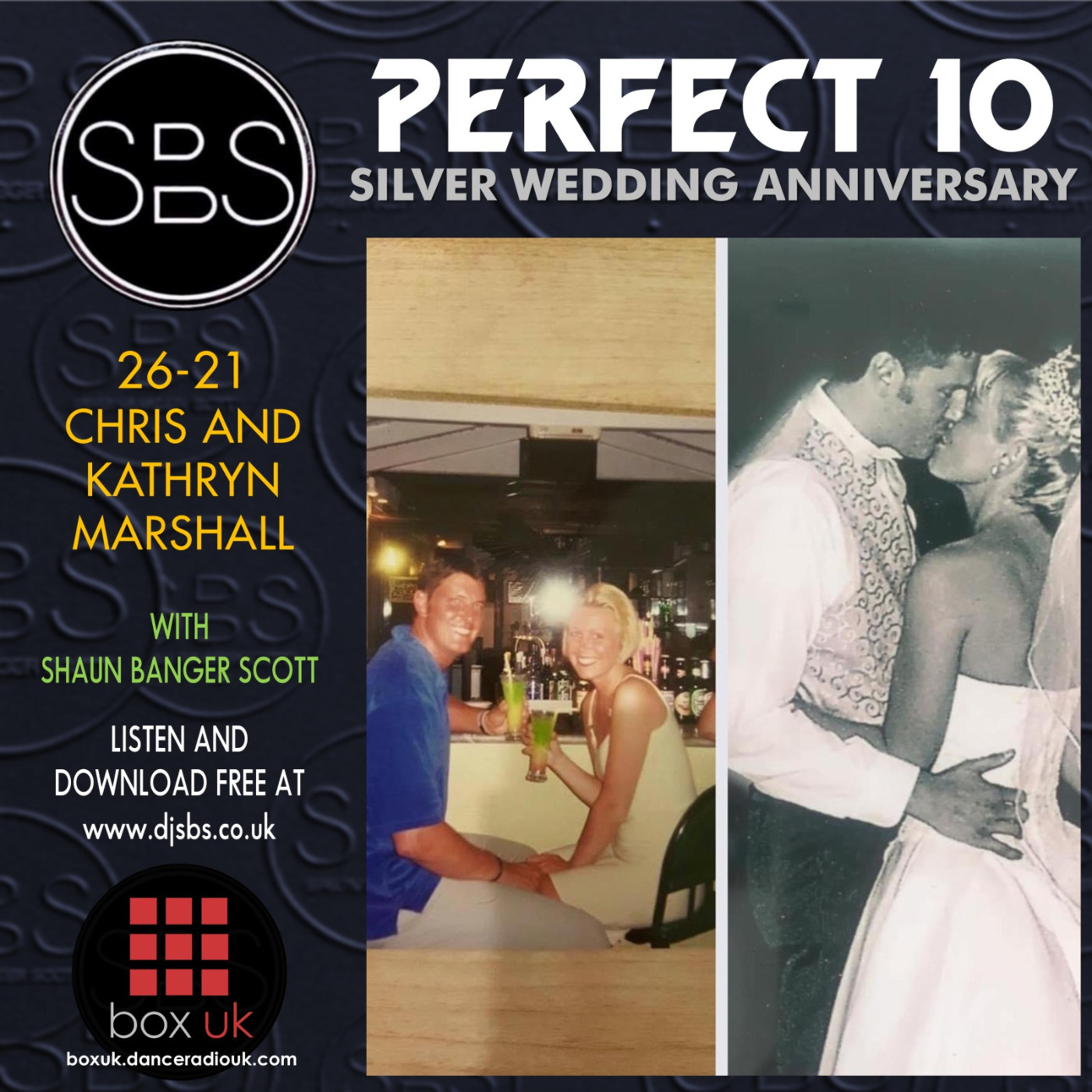 Episode 72: SBS Perfect Ten V21 2026 Chris and Kathryn Marshall. Silver Wedding Special