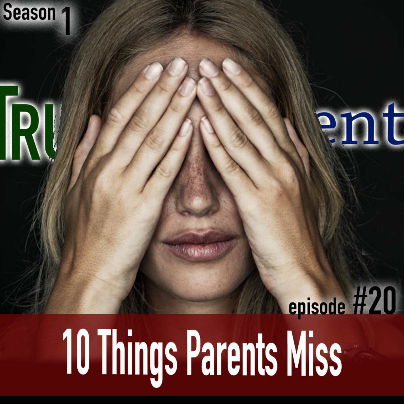 Truth.Love.Parent.