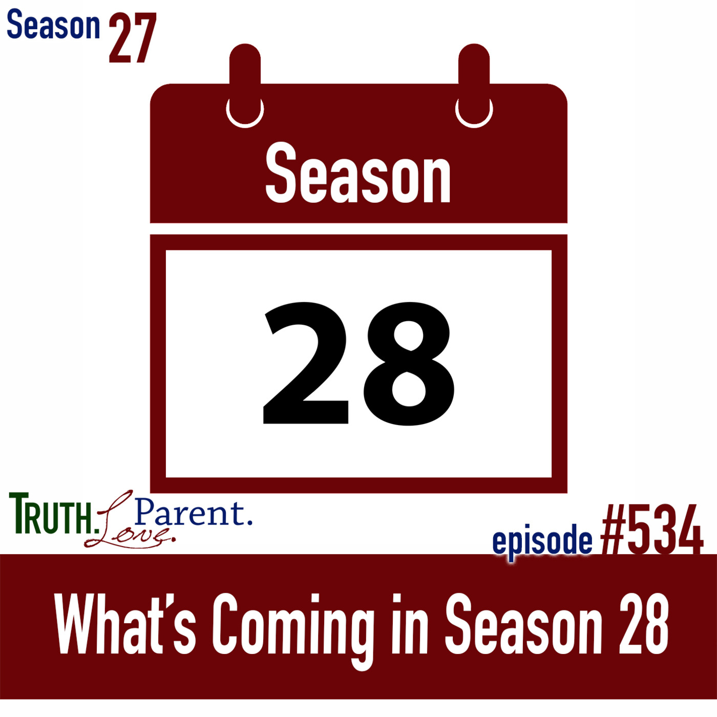 Episode 534: TLP 534: What’s Coming in Season 28